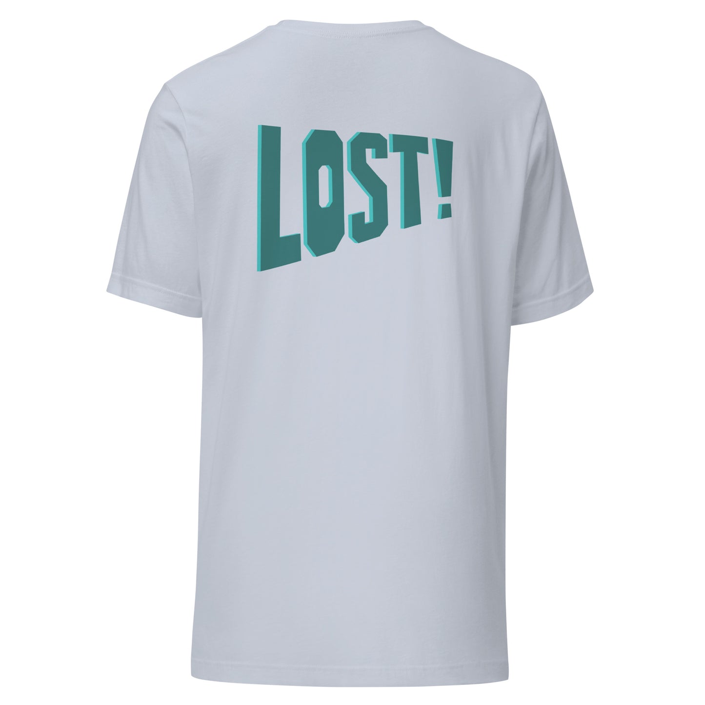 Lost! T-Shirt